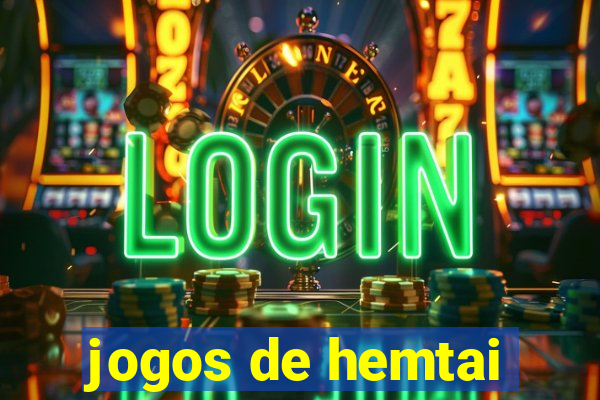 jogos de hemtai